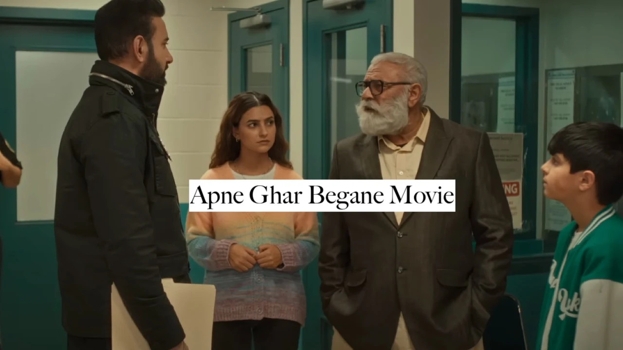 Apne Ghar Begane Movie